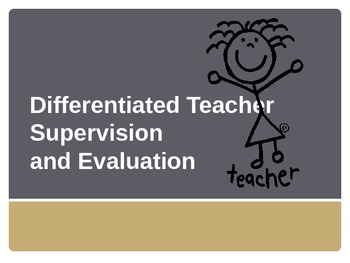 Preview of Differentiated Supervision Model for Teacher Evaluation