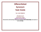 Differentiated Synonym Task Cards for Common Core Grades 3-5