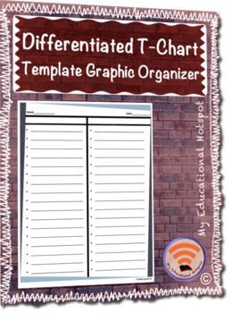 Preview of Differentiated T-Chart Graphic Organizer