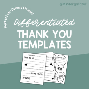 Preview of Differentiated Thank you Templates | Donors Choose