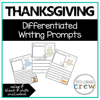 Preview of Differentiated Thanksgiving Writing Prompts For Beginner to Advanced Writers