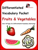Differentiated Vocabulary Packet for ESL Students - Fruits