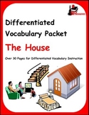 Differentiated Vocabulary Packet for  ESL students - The House