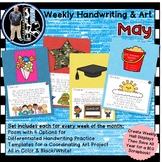 Differentiated Weekly Handwriting Practice AND Art Display - MAY