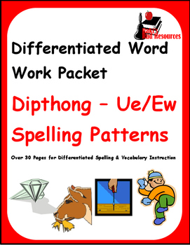 Preview of Differentiated Word Work & Vocabulary Packet - Dipthongs - Ew/Eu