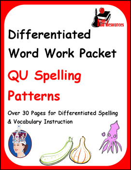 Preview of Differentiated Word Work & Vocabulary Packet - QU