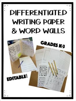 Preview of Differentiated Writing Paper Templates and Editable Word Wall Templates