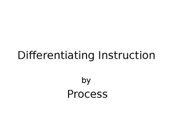 Preview of Differentiating Instruction by process PD PPT
