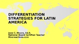 Differentiation Strategies for Latin America