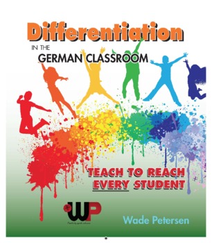 Preview of Differentiation in the German Classroom (Teach to Reach Every Student)