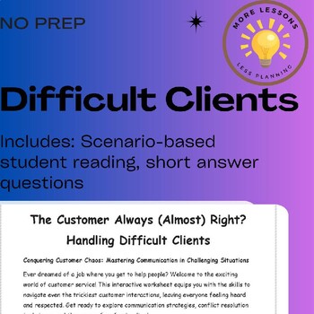 Preview of Difficult Clients: Work Ethics Scenario Reading Comprehension Worksheet