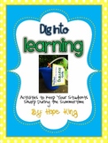 Dig Into Learning: Summer Practice