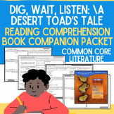 Dig, Wait, Listen: A Desert Toad's Tale Book Companion Com