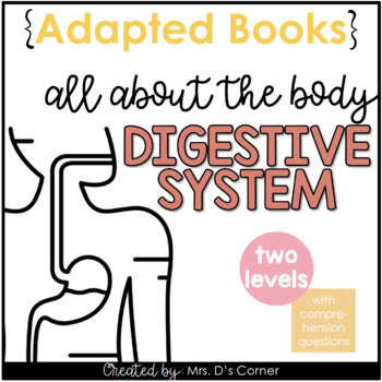 Preview of Digestive System Adapted Books [ Level 1 and 2 ]