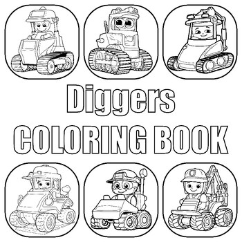 Preview of Diggers coloring book - Diggers coloring pages