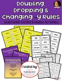 Spelling Suffix Rule Activities - Doubling, Dropping & Cha