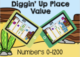 Digging' Up Place Value: 0-1200 Boom Cards
