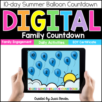Preview of Digital 10-day Summer Balloon Countdown {A family countdown}
