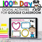 Digital 100th Day Activities for Google Classroom | Distan