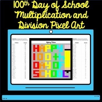 Preview of Digital 100th Day of School Pixel Art Multiplication & Division Mystery Picture