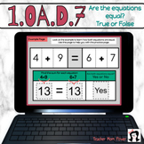 Digital 1st Grade True or False Equal Sign (addition & sub