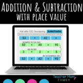 Digital 2nd Grade Addition & Subtraction w/ Place Value 2.