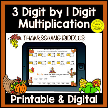 Preview of Digital 3 Digit by 1 Digit Multiplication Riddles | Digital Thanksgiving Riddles