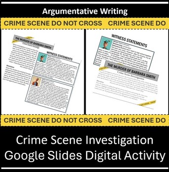 Preview of Digital AND Hardcopy - Argumentative Writing - Crime Scene Investigation