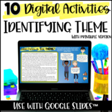 Theme Activities - Printable and Digital Theme Practice