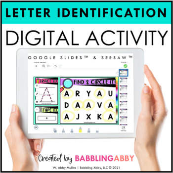 Preview of Digital Activities Letter Identification & Recognition Google Classroom™ Seesaw™