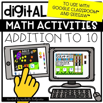 Preview of Digital Activities Math Addition to 10 for Google Classroom™ & Seesaw™