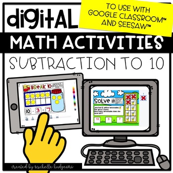 Preview of Digital Activities Math Subtraction to 10 Digital for Google Classroom™& Seesaw™