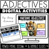 Digital Activities for ADJECTIVES {Seesaw, Google Slides, PowerPoint}