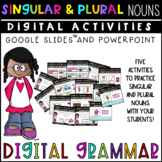 Digital Activities for SINGULAR & PLURAL NOUNS { Powerpoint & Google Slides™ }