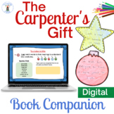Digital Activities for "The Carpenter's Gift" with Christm
