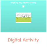 Digital Activity: Teeth & Nutrition