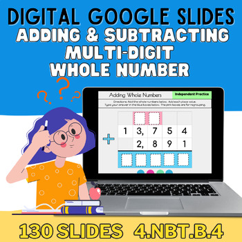 Preview of Digital Addition & Subtraction of Large Whole Numbers {Google Slides} 4.NBT.B.4