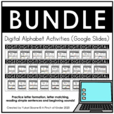 Digital Alphabet Activities (Google Slides™) - A-Z BUNDLE