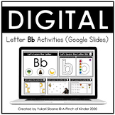 Digital Alphabet Activities (Google Slides™) - Letter Bb