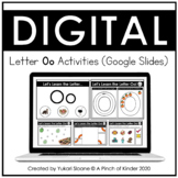 Digital Alphabet Activities (Google Slides™) - Letter Oo