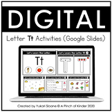 Digital Alphabet Activities (Google Slides™) - Letter Tt