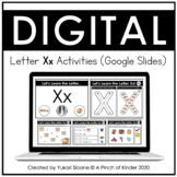 Digital Alphabet Activities (Google Slides™) - Letter Xx