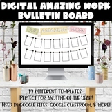 Digital Amazing Work Bulletin Board  | Distance Learning