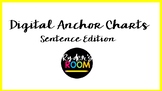 Digital Anchor Charts - Sentence Edition