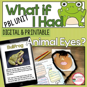 Preview of Animal Adaptations Activities Project Based Learning What if you had animal eyes