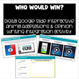 Digital Animal Adaptations "Who Would Win" Opinion Writing