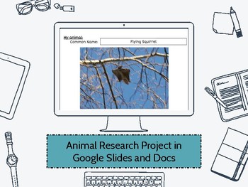 Preview of Digital Animal Research Project for Google Slides and Docs