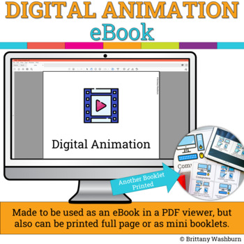 Digital Animation Booklet - Creativity with Tech Series by Brittany Washburn