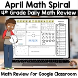 Digital April Math Spiral Review for Google Classroom: Dai