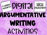 Digital Argumentative Writing Activities with High Interes